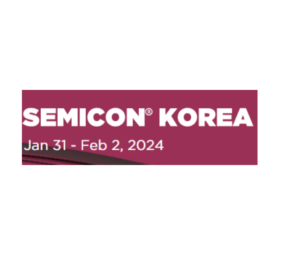 2024年韓國國際半導體工業技術展SEMICON KOREA